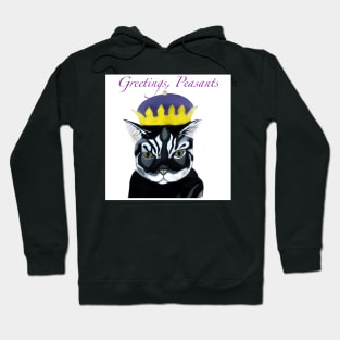 Greetings, Peasants Hoodie